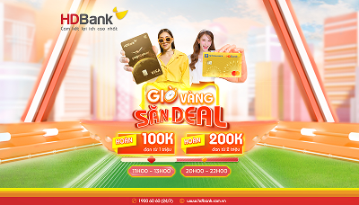 Ưu đãi hè siêu hời chỉ dành cho chủ thẻ HDBank