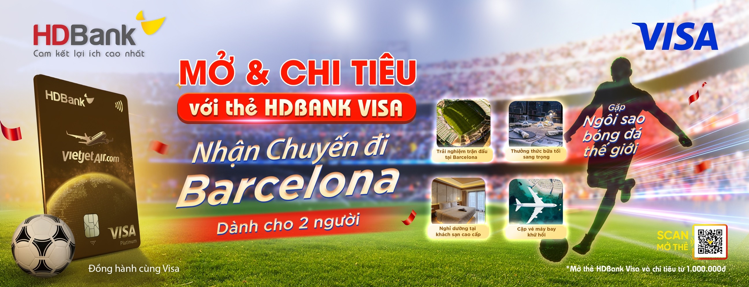 CHI TIÊU CÙNG THẺ HDBANK VISA CHẠM GIẤC MƠ BARCELONA | HDBank