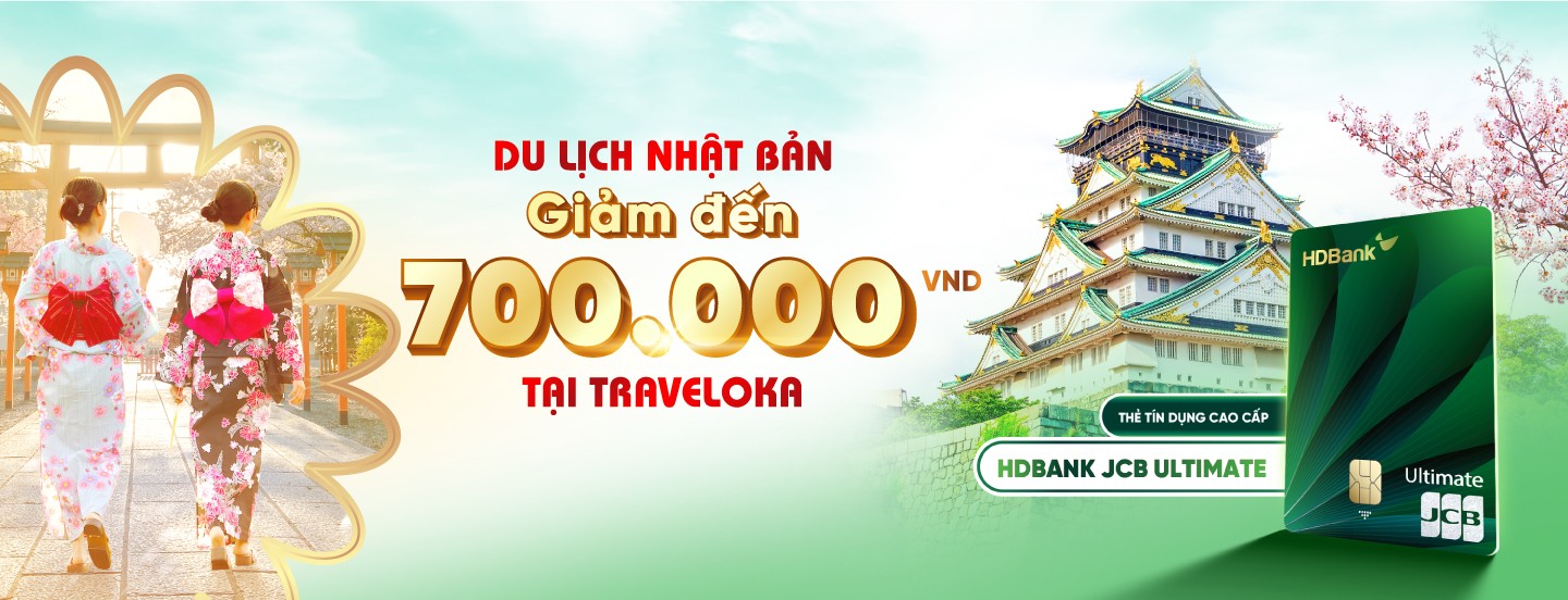 Giảm đến 700K tại Traveloka khi du lịch Nhật Bản cùng thẻ HDBank JCB Ultimate